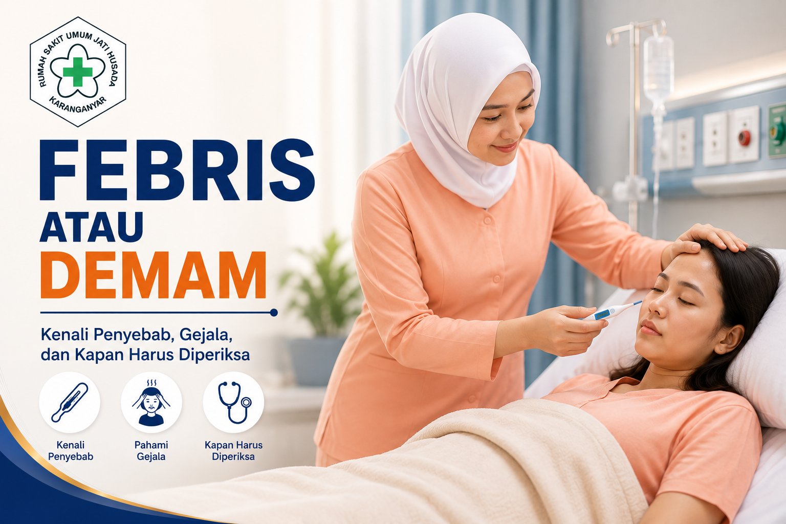 Febris atau Demam: Kenali Penyebab, Gejala, dan Kapan Harus Periksa ke Rumah Sakit